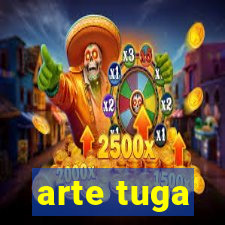 arte tuga